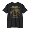 Dad Strength Military Tribute T-Shirt