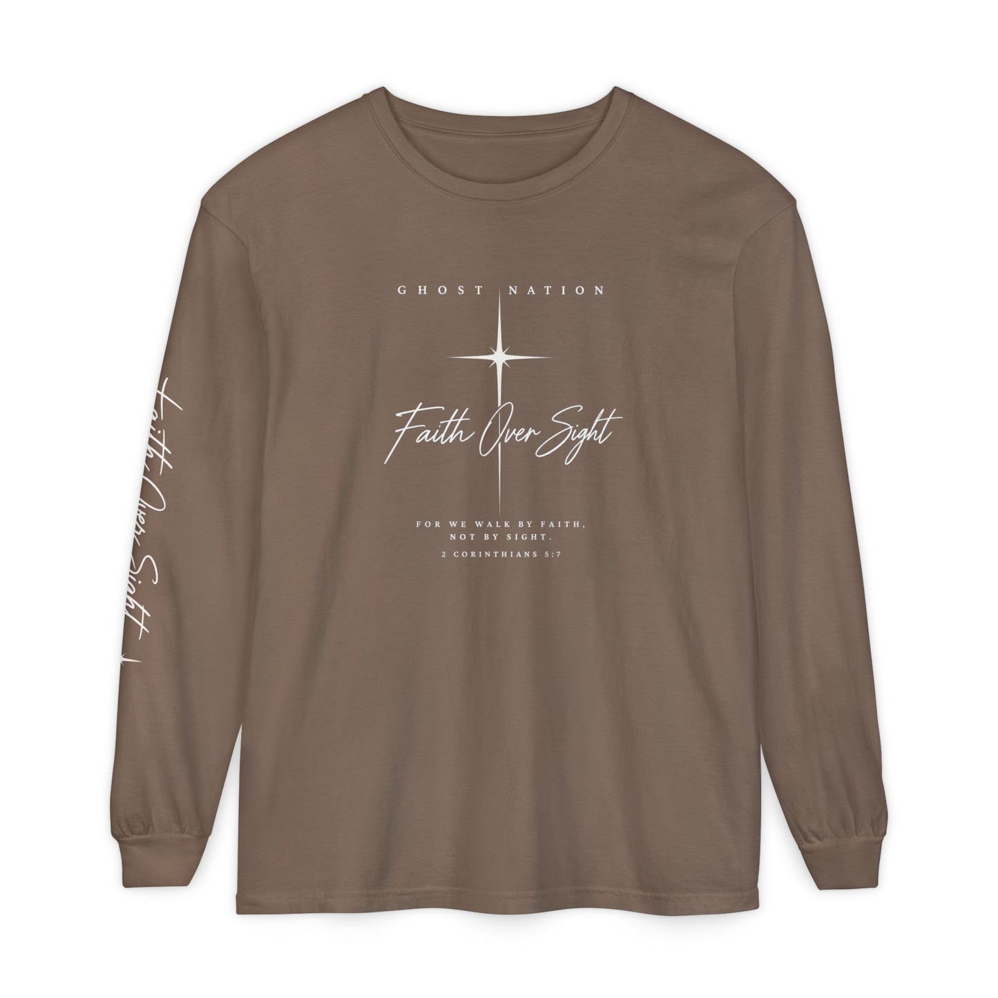 Long Sleeve: FAITH OVER SIGHT