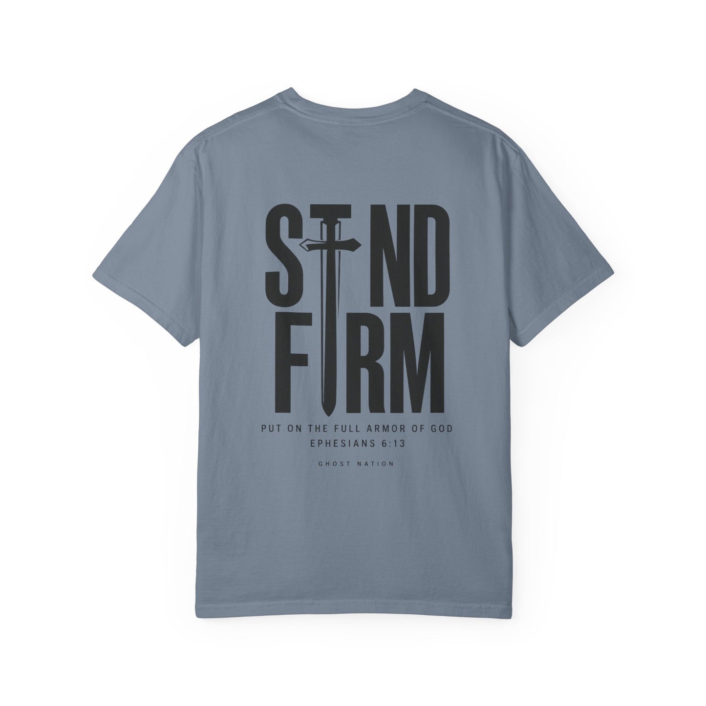 EPHESIANS 6:13 I STAND FIRM