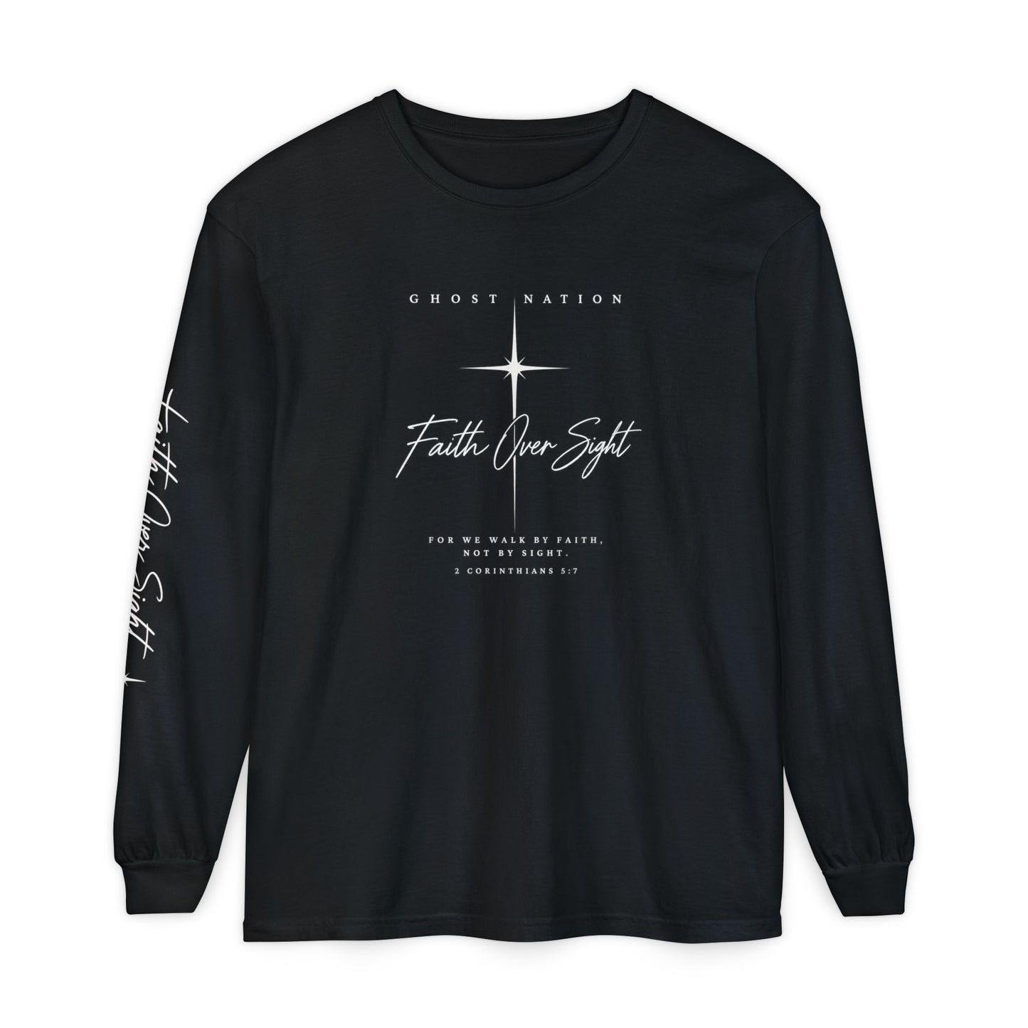 Long Sleeve: FAITH OVER SIGHT