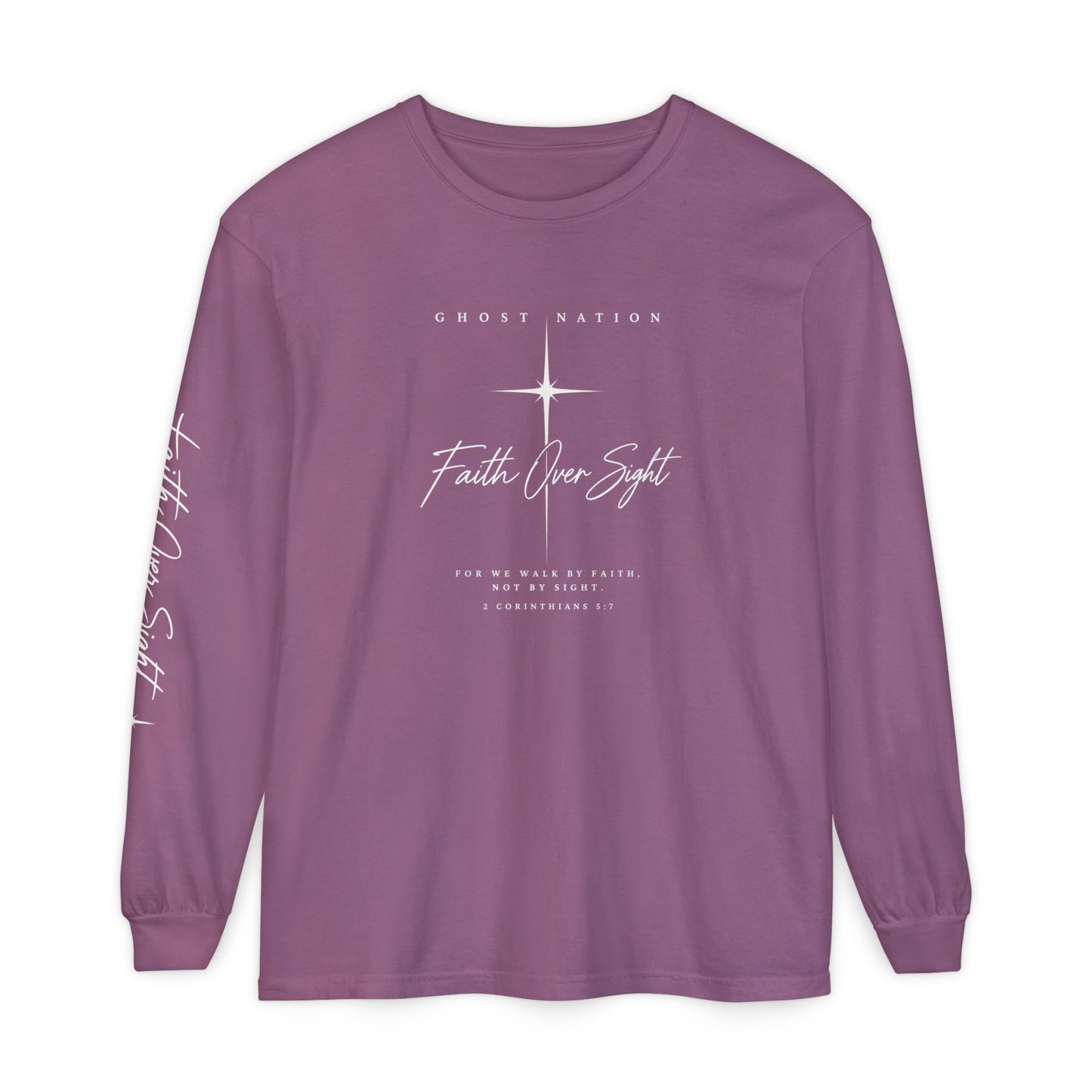 Long Sleeve: FAITH OVER SIGHT