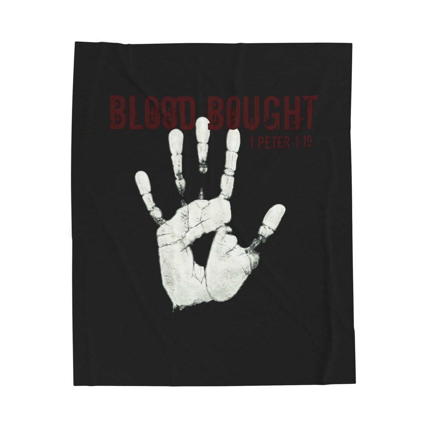 Blood Bought Velveteen Plush Blanket |  1 Peter 1:19. I Ghost Collection