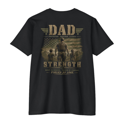 Dad Strength Military Tribute T-Shirt