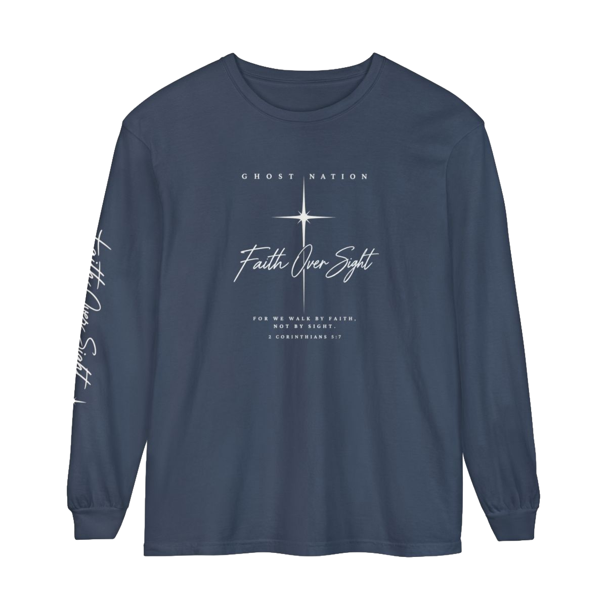 Long Sleeve: FAITH OVER SIGHT