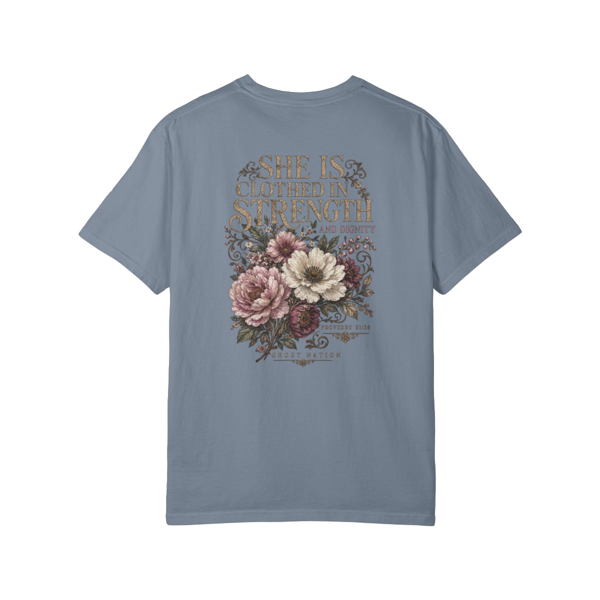 T-SHIRT I PROVERBS 31:25
