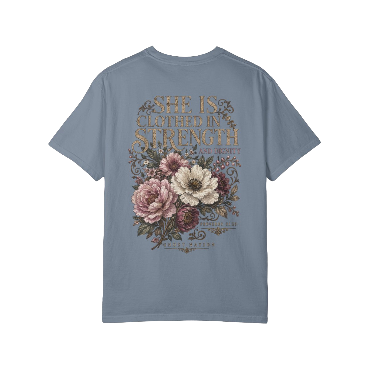 T-SHIRT I PROVERBS 31:25