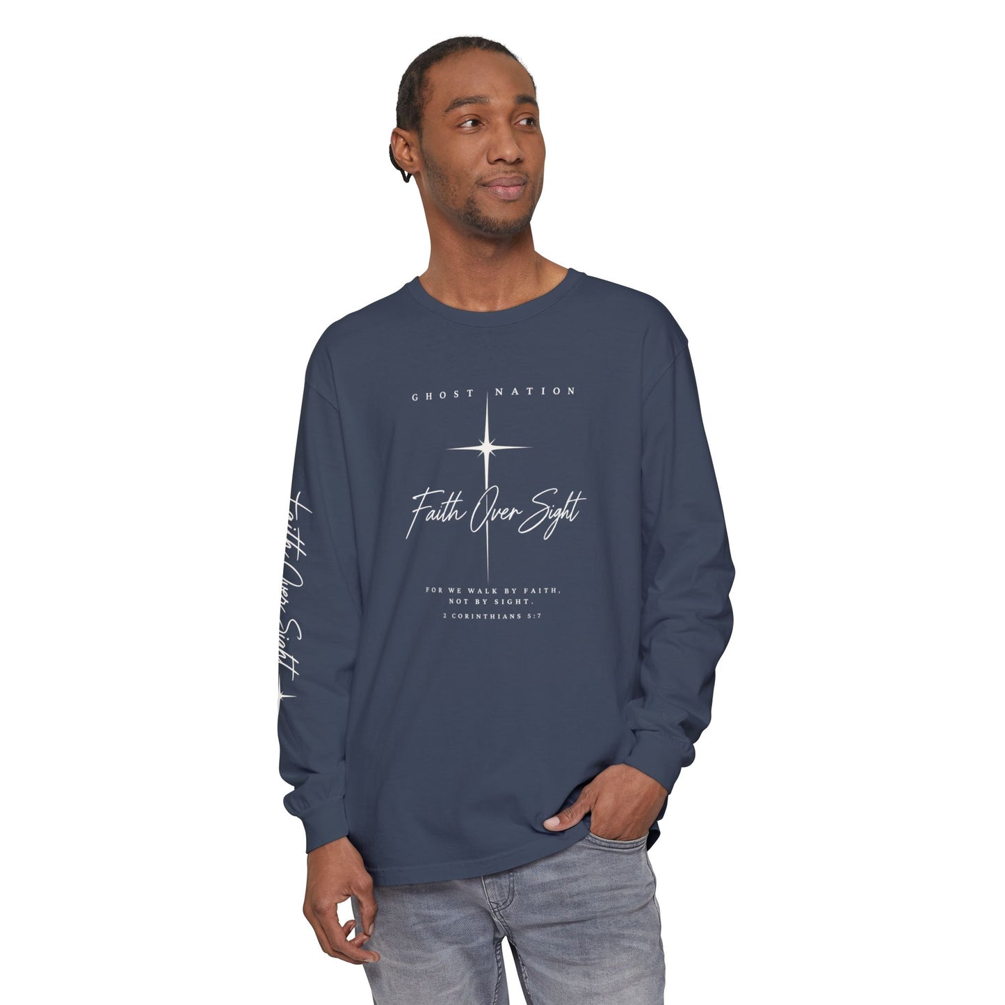 Long Sleeve: FAITH OVER SIGHT